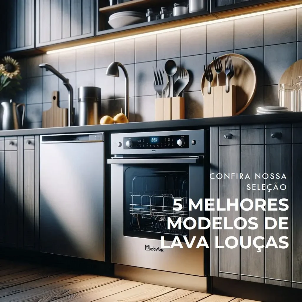 5 Melhores Modelos de maquina de lavar louça electrolux