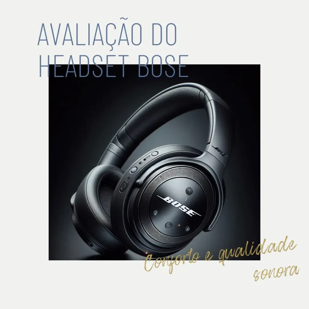 Review Bose QuietComfort Ultra Wireless Headset (Preto) - Fones de Ouvido Sem Fio com Cancelamento de Ruído