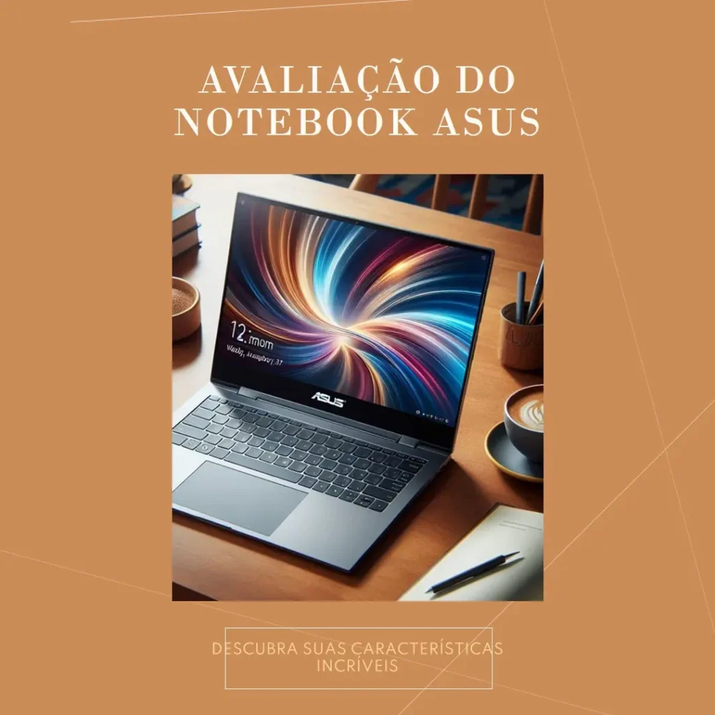 Review Completo: Notebook Asus Vivobook 15 X1504ZA Intel Core i5 8GB RAM 512GB SSD
