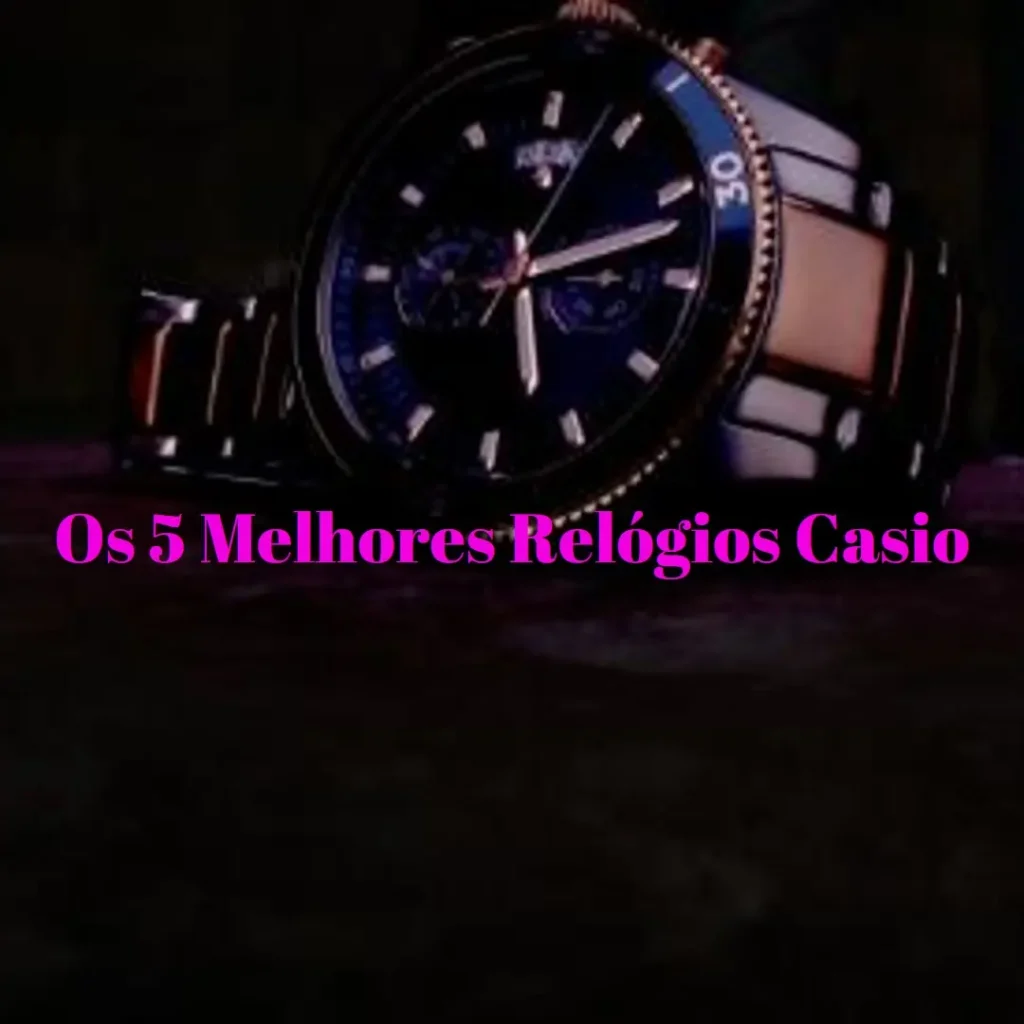 Os 5 Melhores Modelos de Relogio Casio Feminino Prata