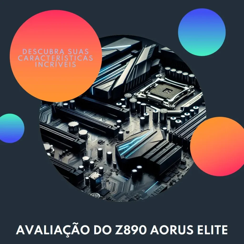 Z890 AORUS Elite X ICE com suporte DDR5 e LGA1851