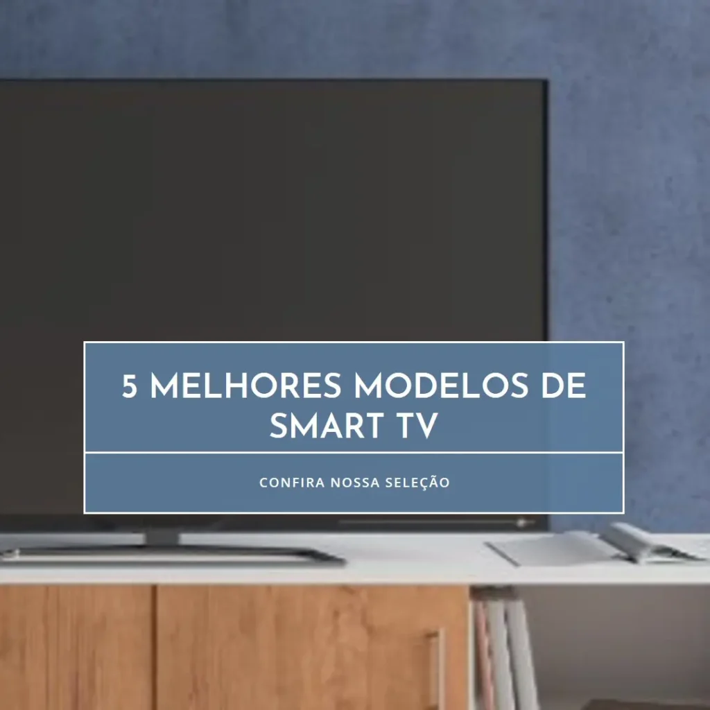 5 Melhores Modelos de smart TV Philips 65