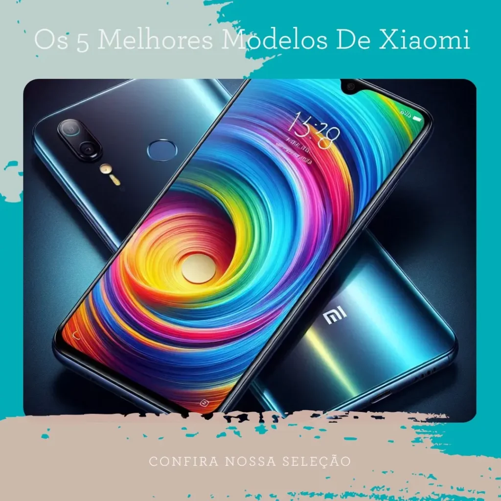 Os 5 Melhores Modelos de Xiaomi Redmi A3 128gb