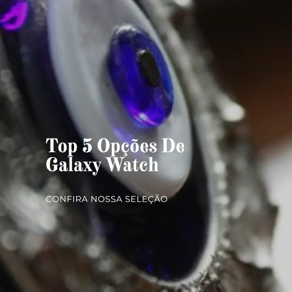Top 5 Opções de Galaxy watch 7 lte 44mm