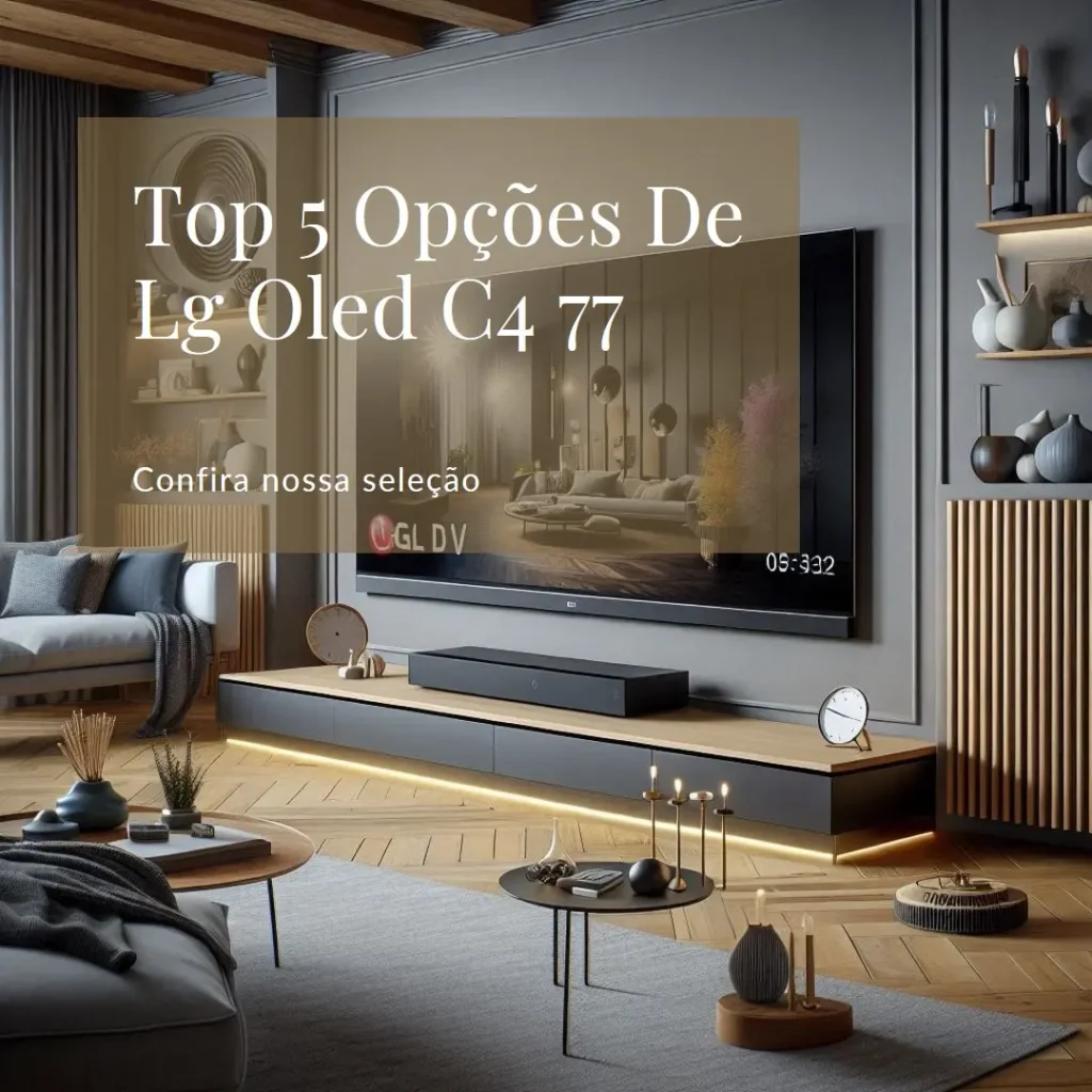 Top 5 Opções de lg oled c4 77