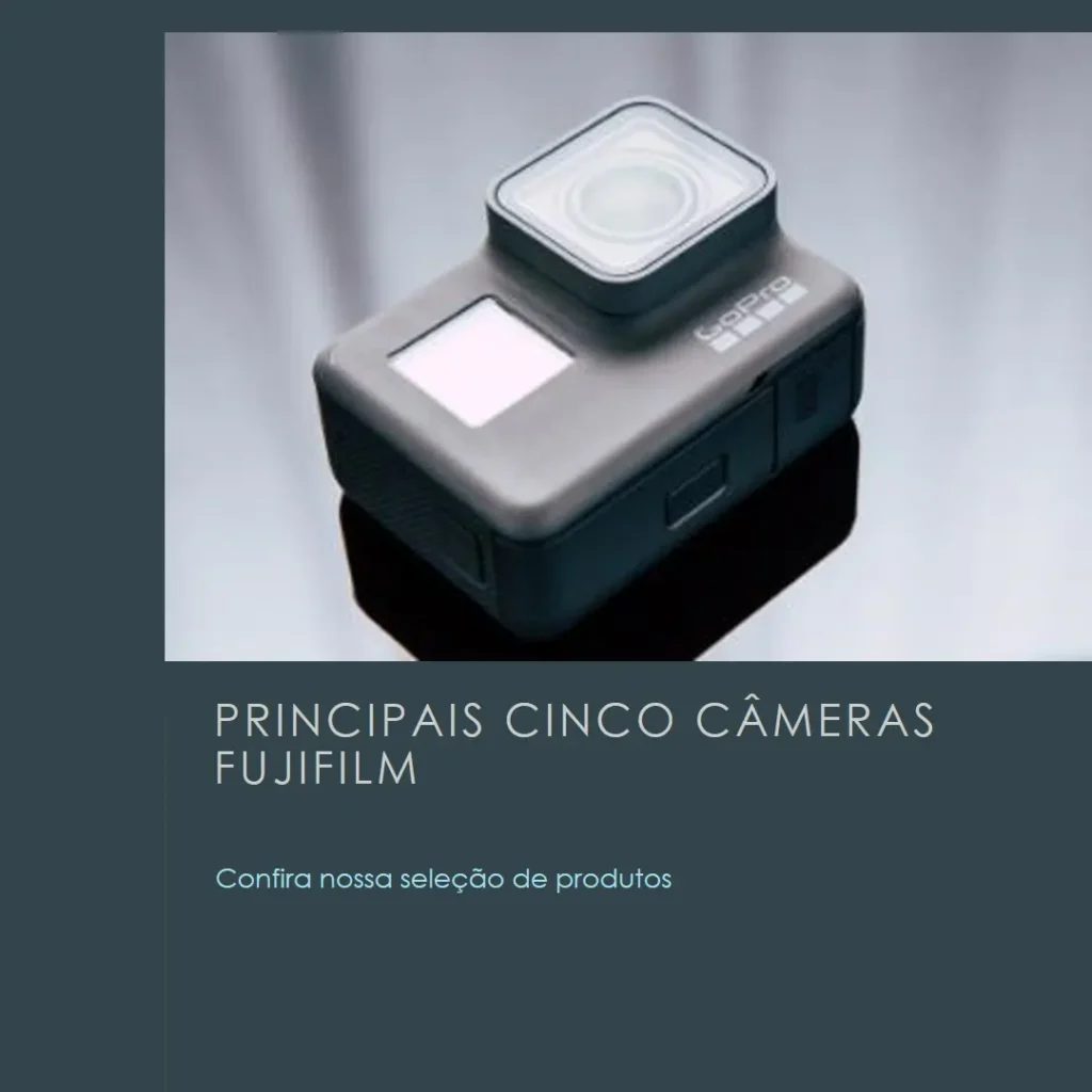 Principais Cinco Camera Fujifilm