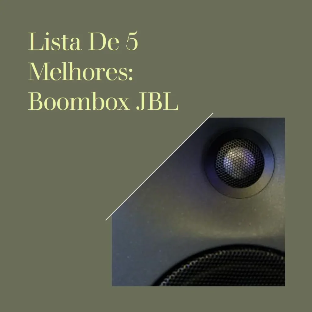 Lista de 5 Melhores: Boombox JBL original