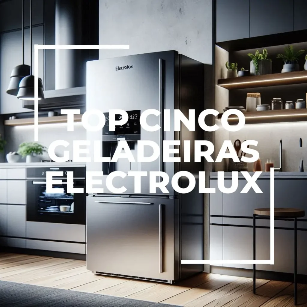 Top Cinco geladeira electrolux inverse
