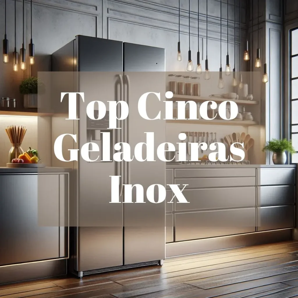 Top Cinco Modelos de geladeira 588 litros inox