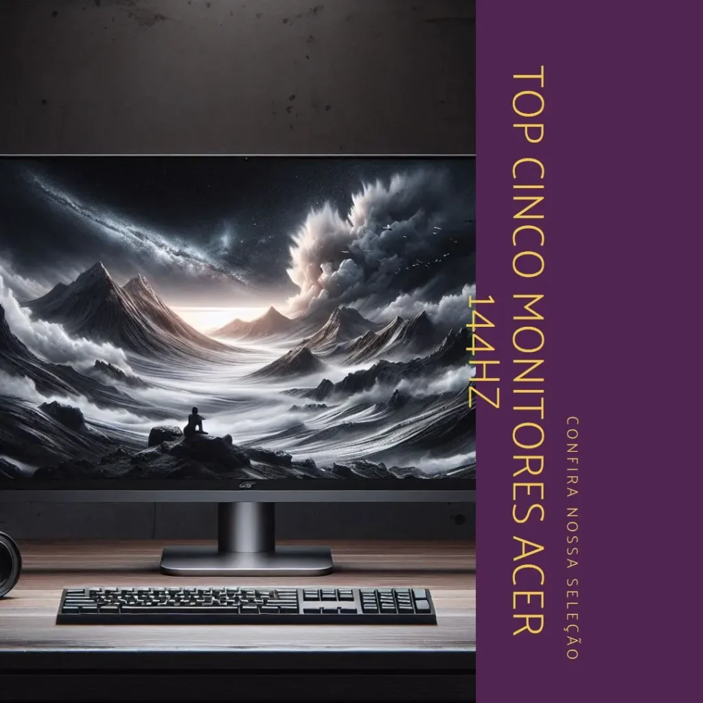 Top Cinco monitor Acer 144hz 24 polegadas