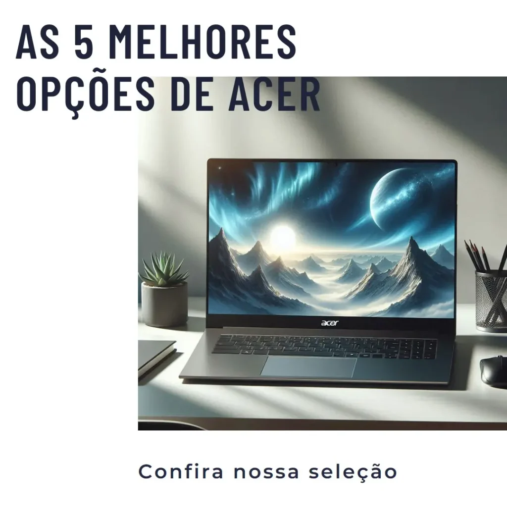 As 5 Melhores Opções de Acer 14 polegadas