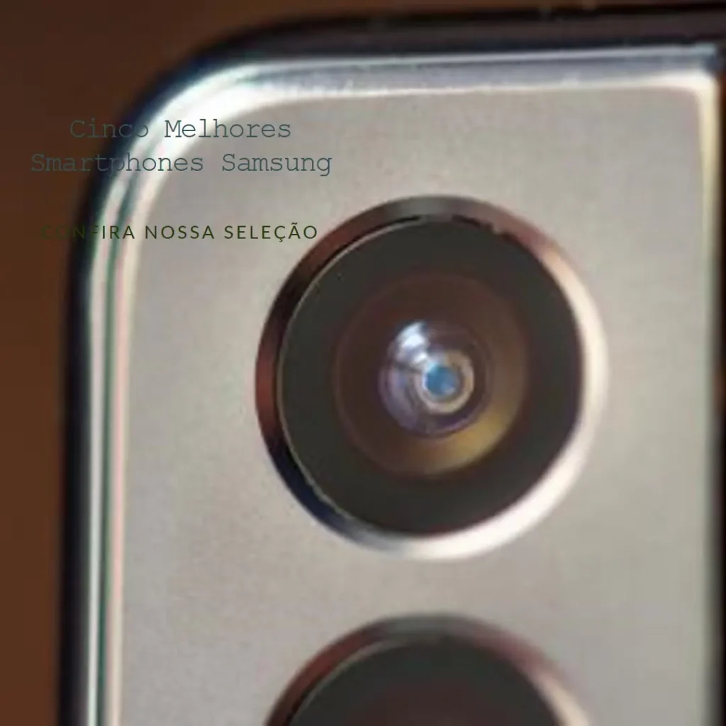Cinco Melhores Modelos de Smartphone Samsung 256gb