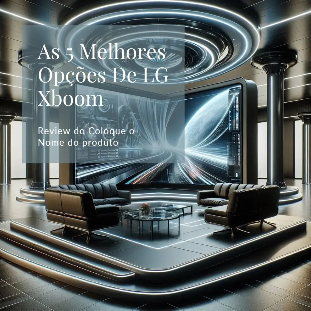 As 5 Melhores Opções de LG Xboom go xg7