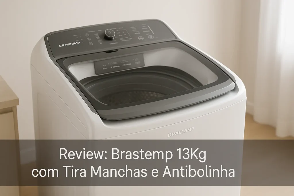 Brastemp 13Kg com Tira Manchas e Antibolinha