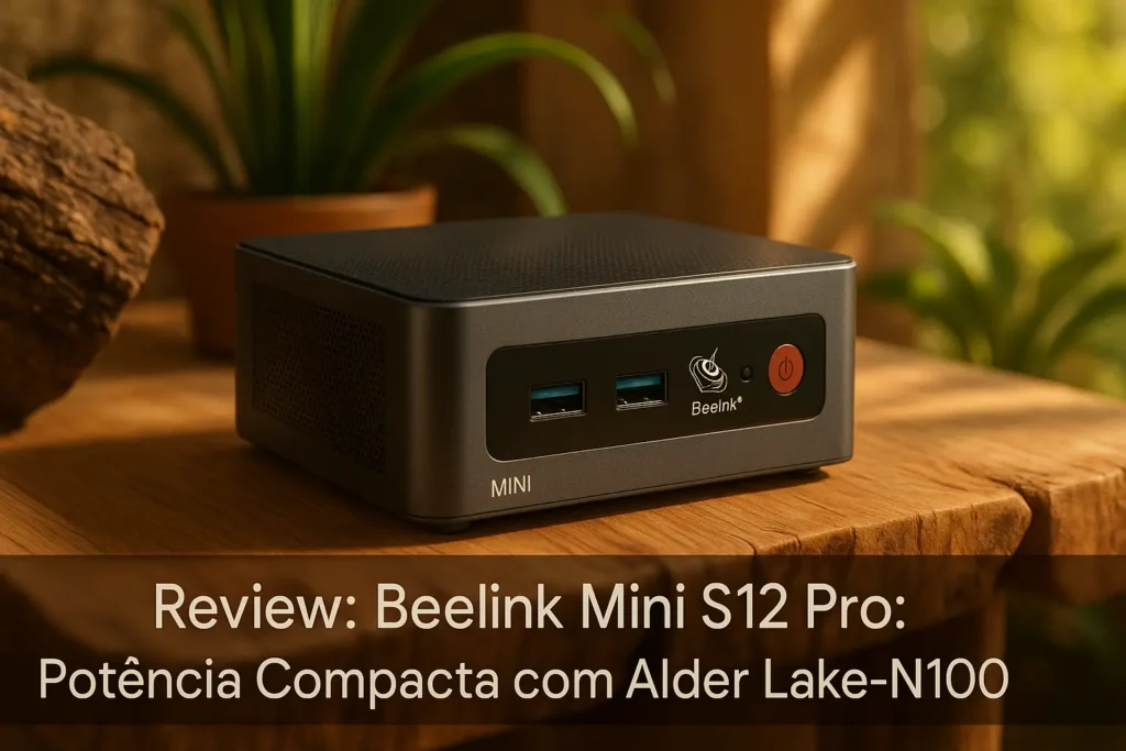 Beelink Mini S12 Pro: Potência Compacta com Alder Lake-N100