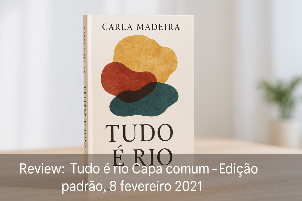 Review Livro Tudo é rio