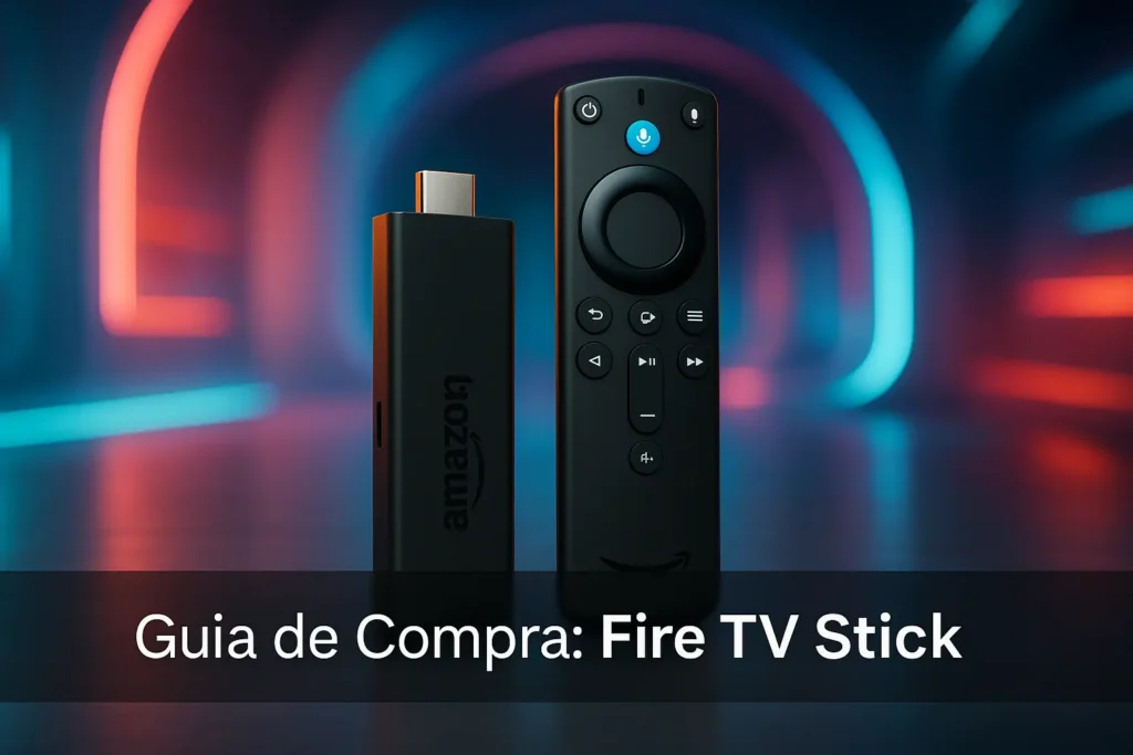 Guia de Compra: 5 Melhores Fire Stick TV e Alternativas em 2025
