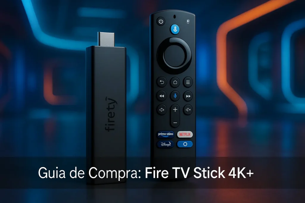 5 Melhores Fire TV Stick 4K+ com Entrega Rápida