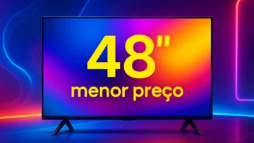 Smart TV 48 polegadas menor preço destaque em 2025: 6 modelos para qualquer bolso